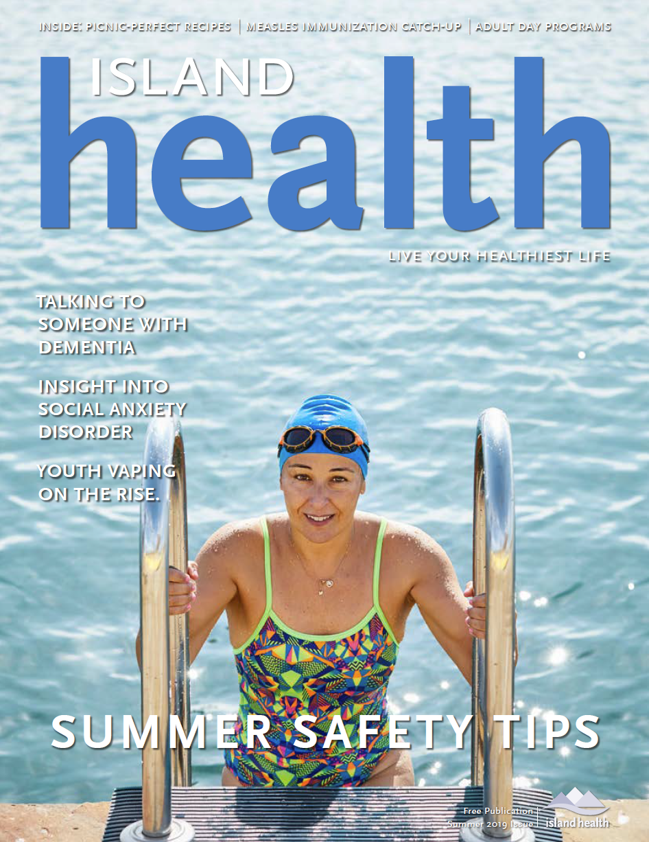 Island Health Magazine Summer 2019