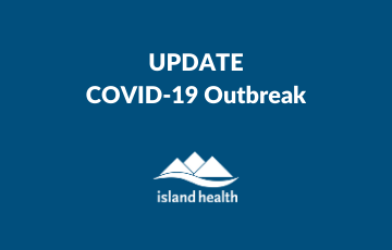 Saanich Peninsula outbreak update: two additional  COVID-19 cases 